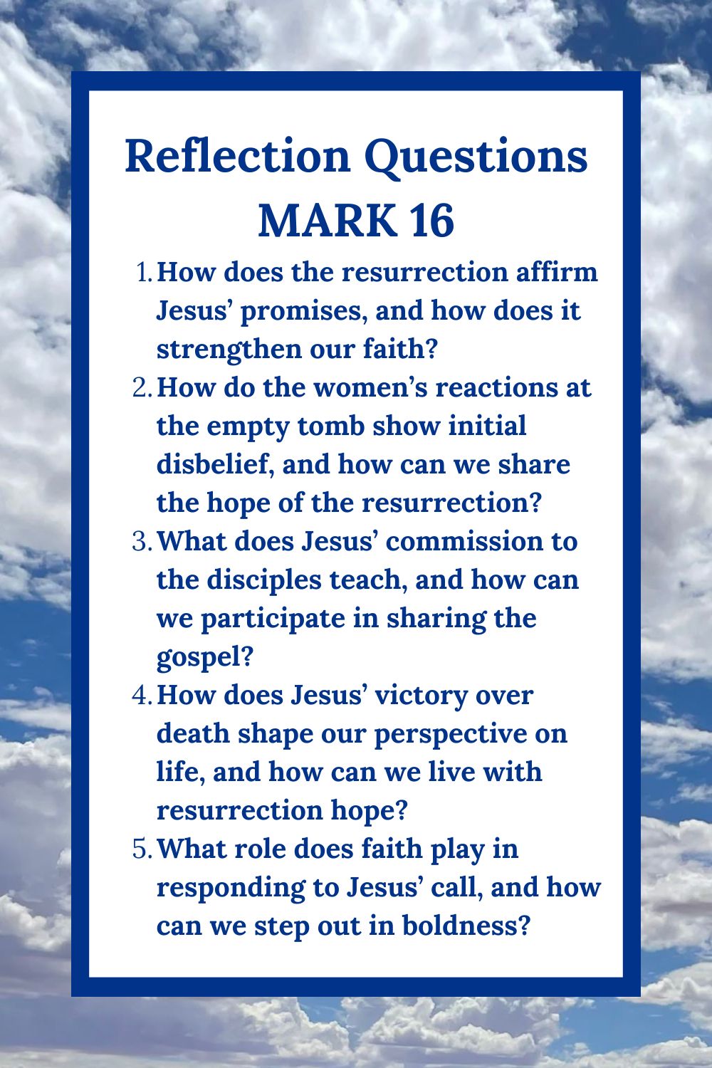 Reflection Questions for Mark 16