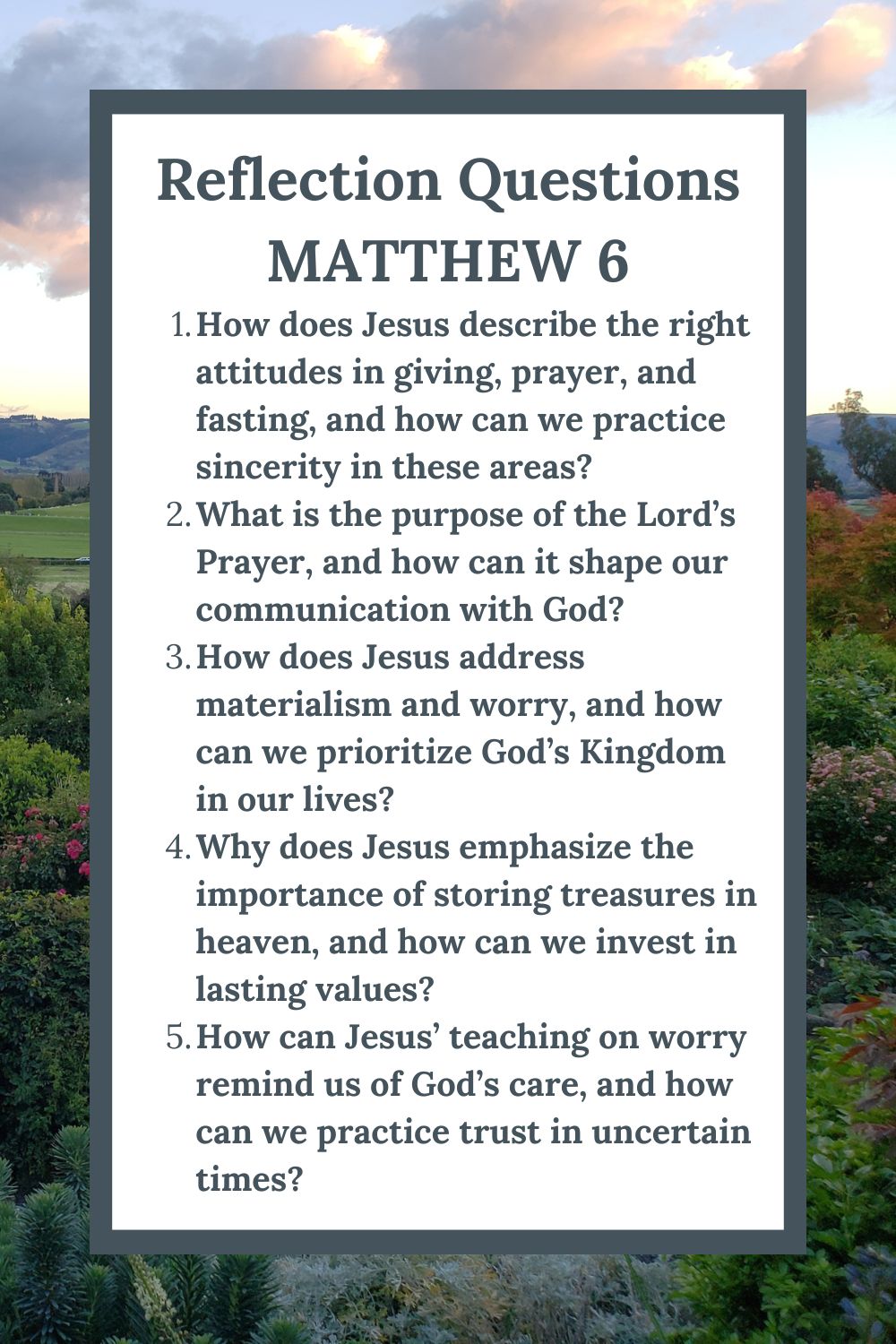 Bible Study Reflection Questions for Matthew 6