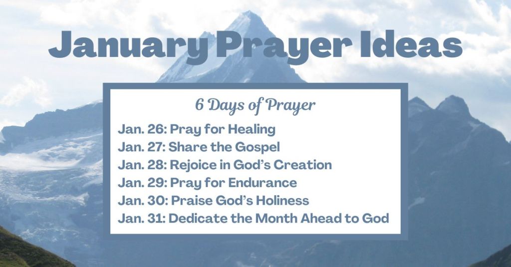 January Prayer Ideas: 6 Days of Prayer