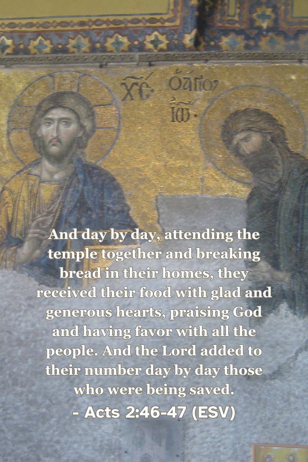 Acts 2:46-47 (ESV): And day by day, attending the temple together and breaking bread in their homes, they received their food with glad and generous hearts, praising God and having favor with all the people. And the Lord added to their number day by day those who were being saved.