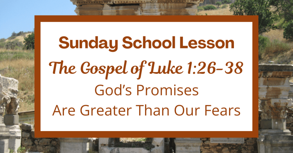 A Sunday School Lesson: Luke 1:26-38