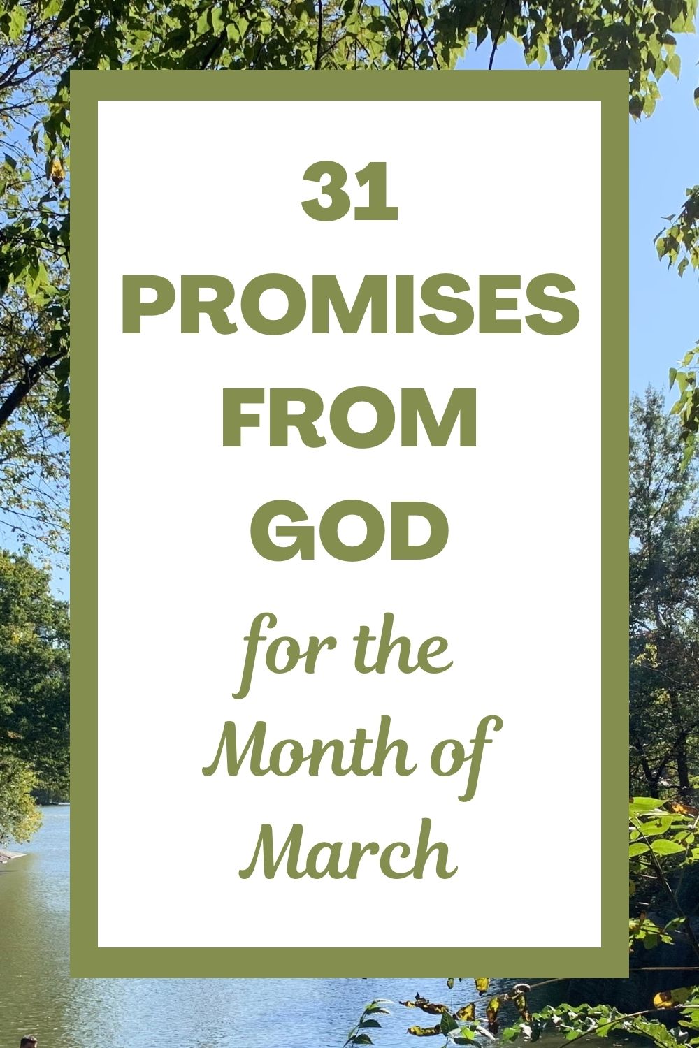 31 Promises from God for the Month of March