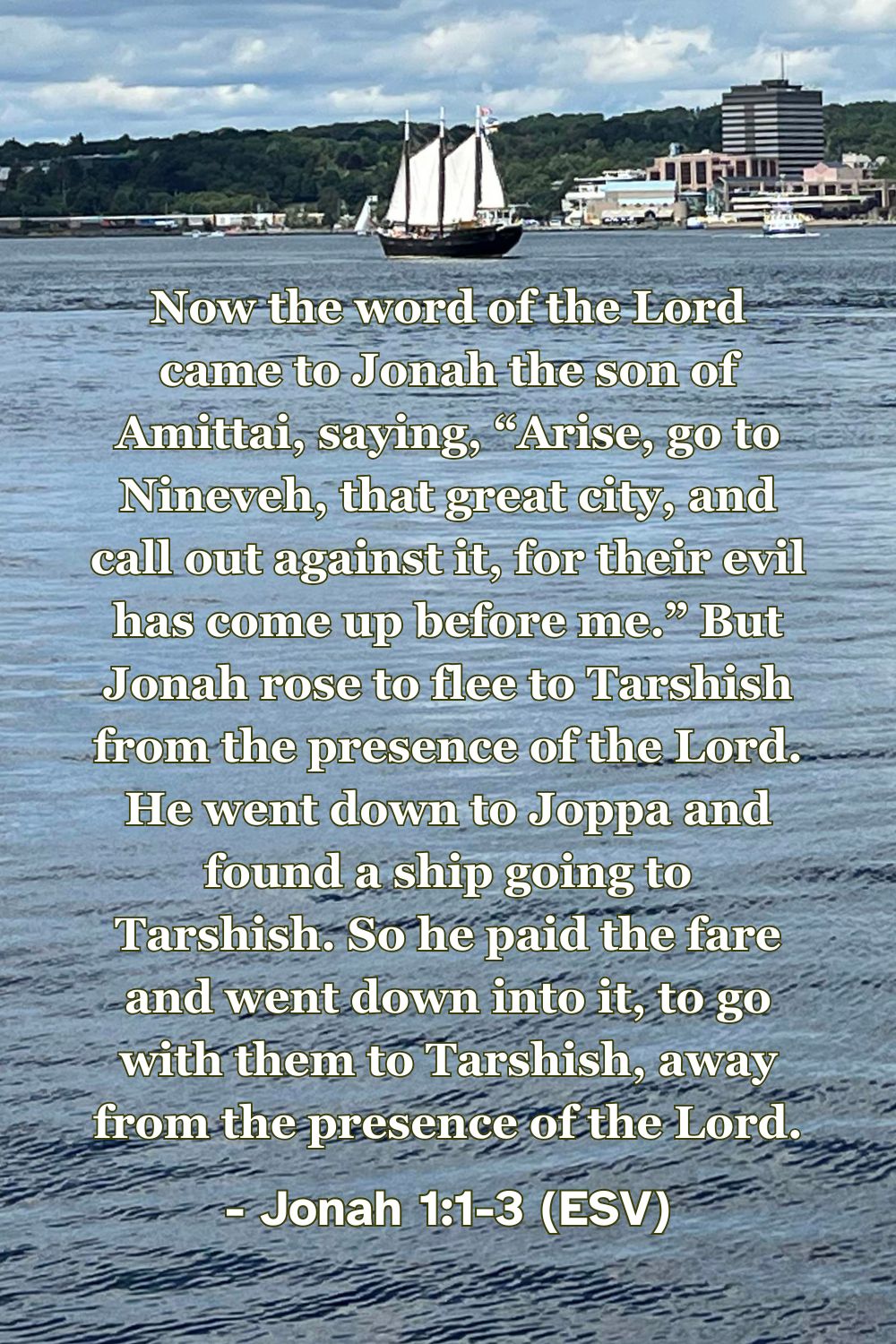 Bible verse from Jonah 1:1-3 about Jonah fleeing from God’s call.