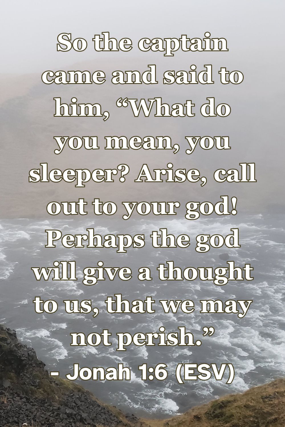 Bible verse from Jonah 1:6 about the captain urging Jonah to pray.