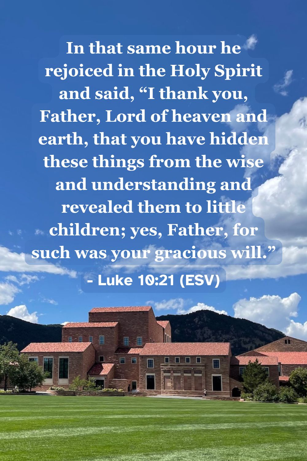 Bible verse from Luke 10:21 about God’s gracious will.