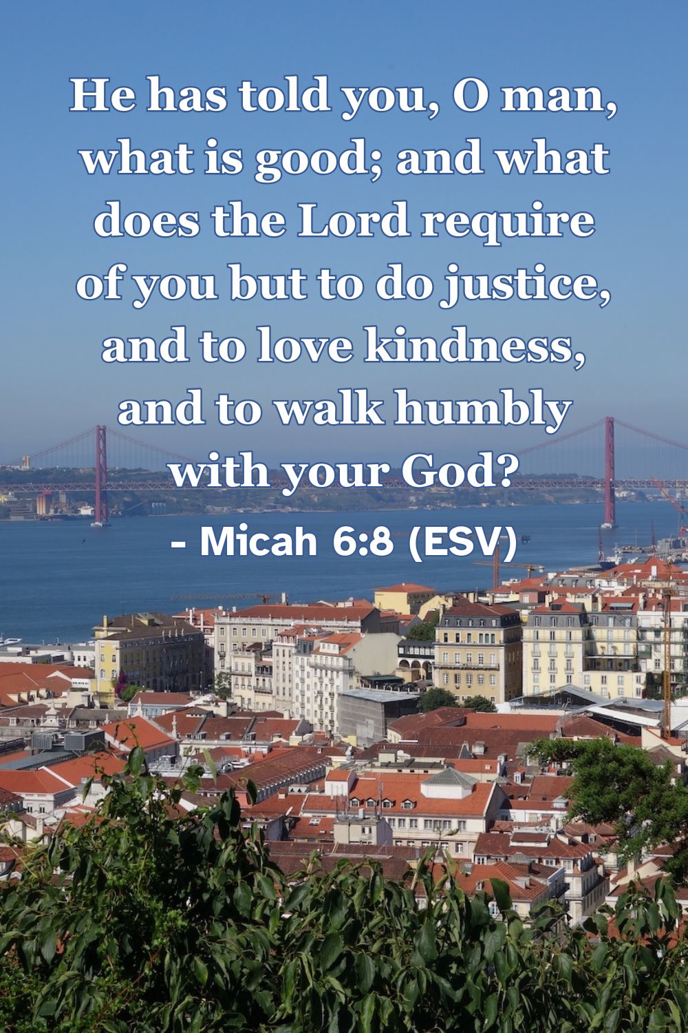 Bible verse from Micah 6:8 about walking humbly with God.