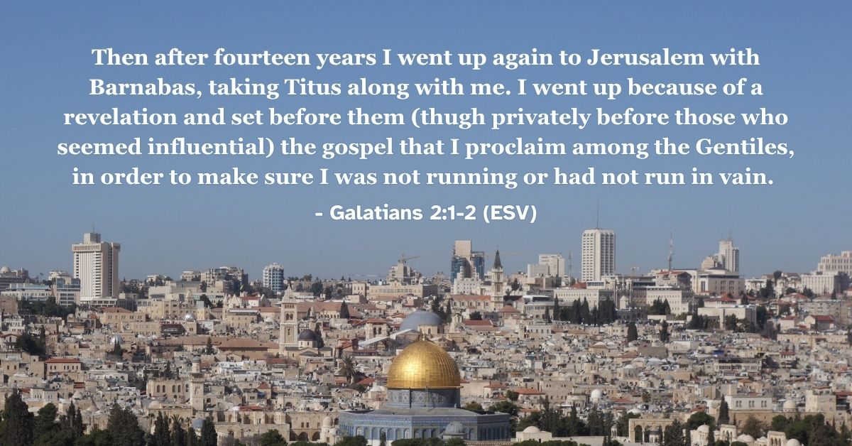 Bible verse from Galatians 2:1-2 about confirming the gospel through revelation.
