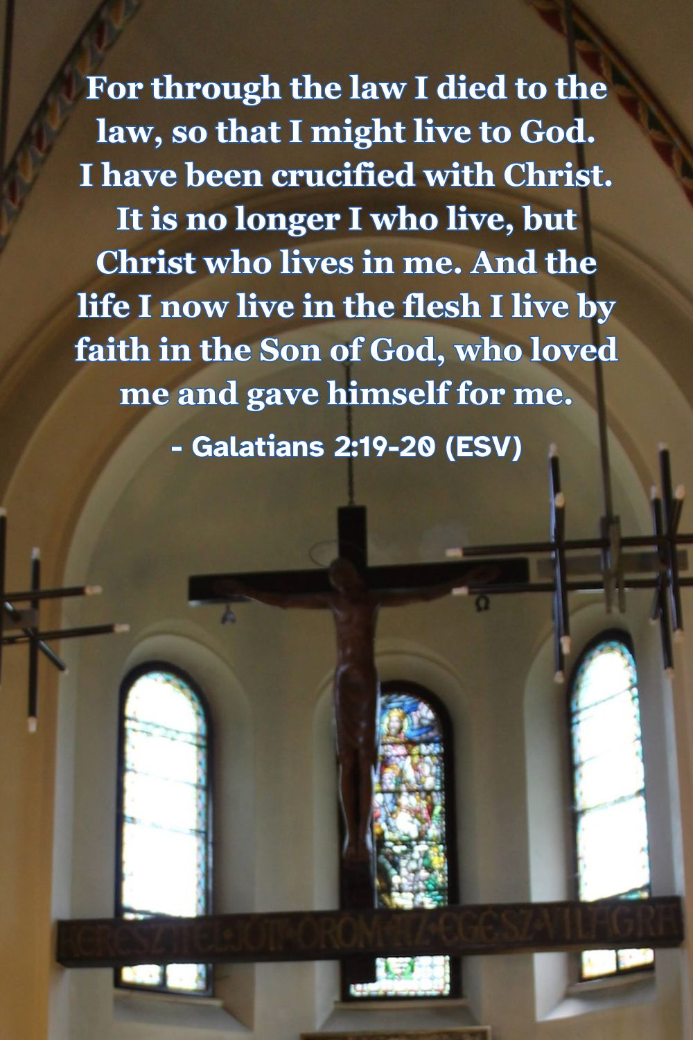 Bible verse from Galatians 2:19-20 about living by faith in Christ.