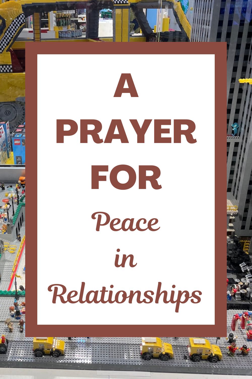 A Prayer for Peace in Relationships