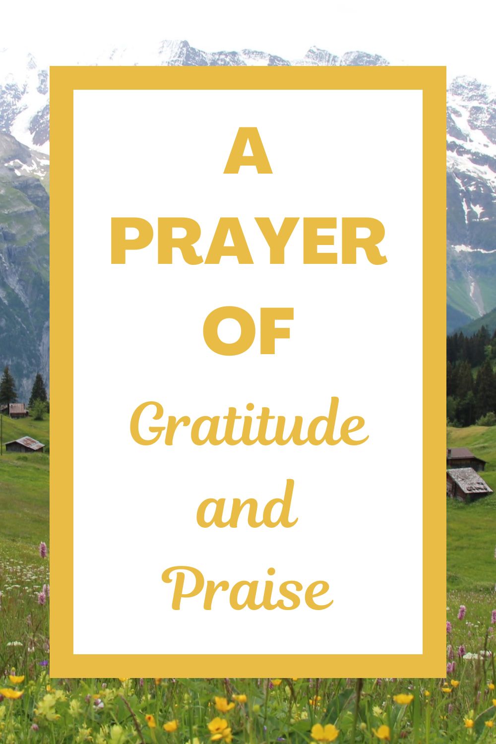A Prayer of Gratitude and Praise