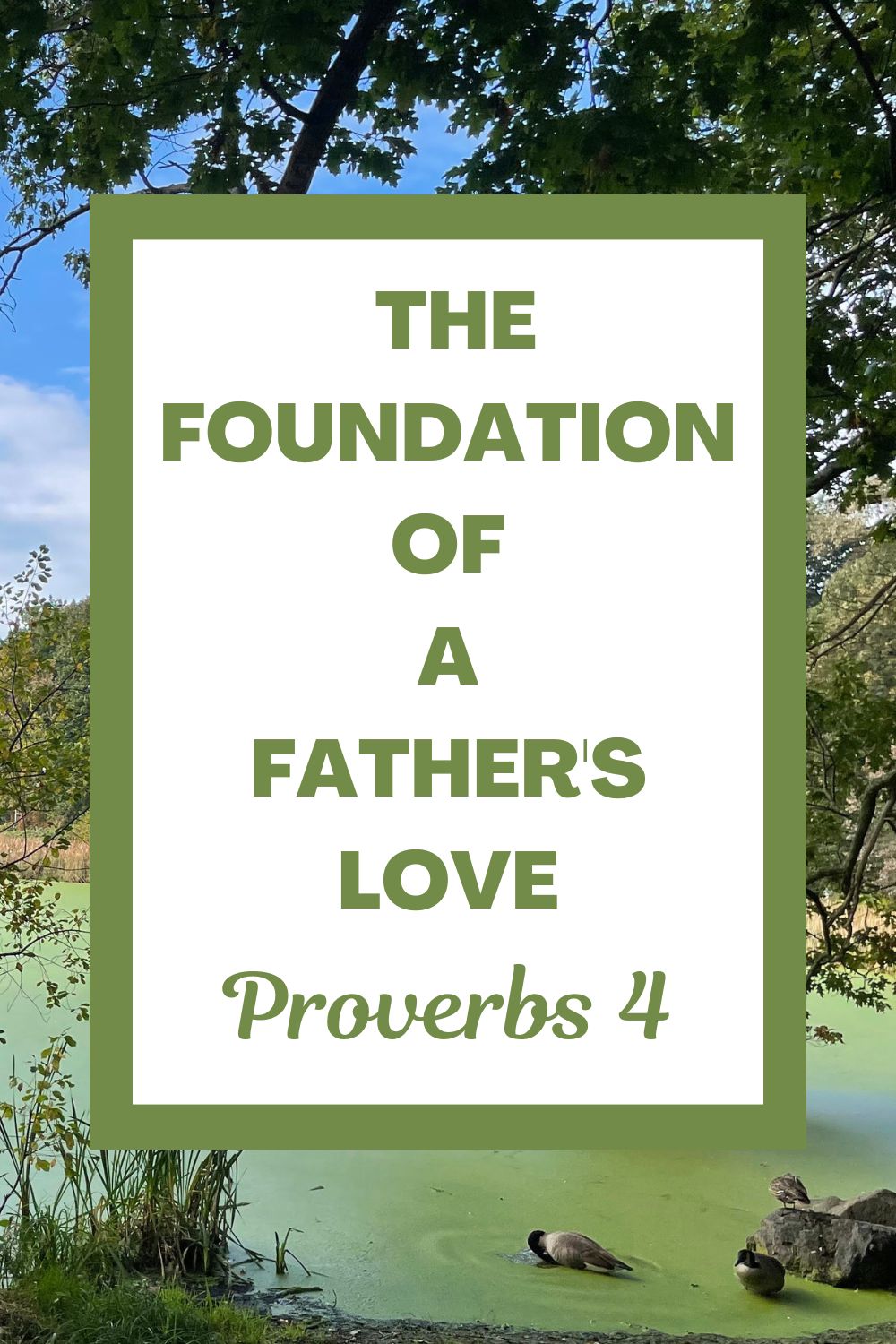 A Father's Wise Instruction: Proverbs 4