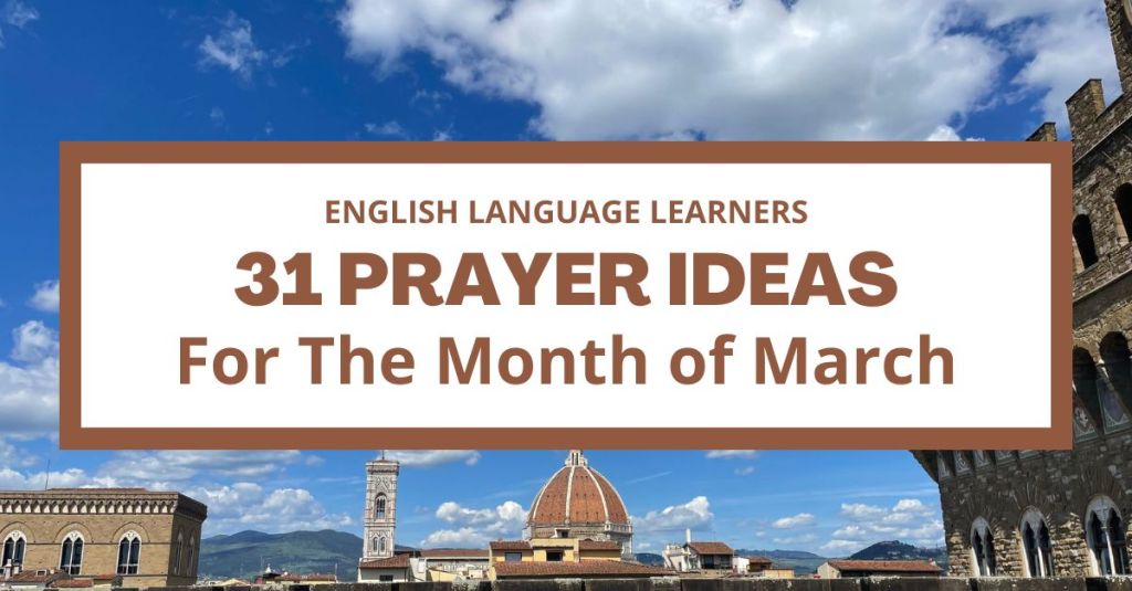 ELL Resources: 31 Prayer Ideas for the Month of March