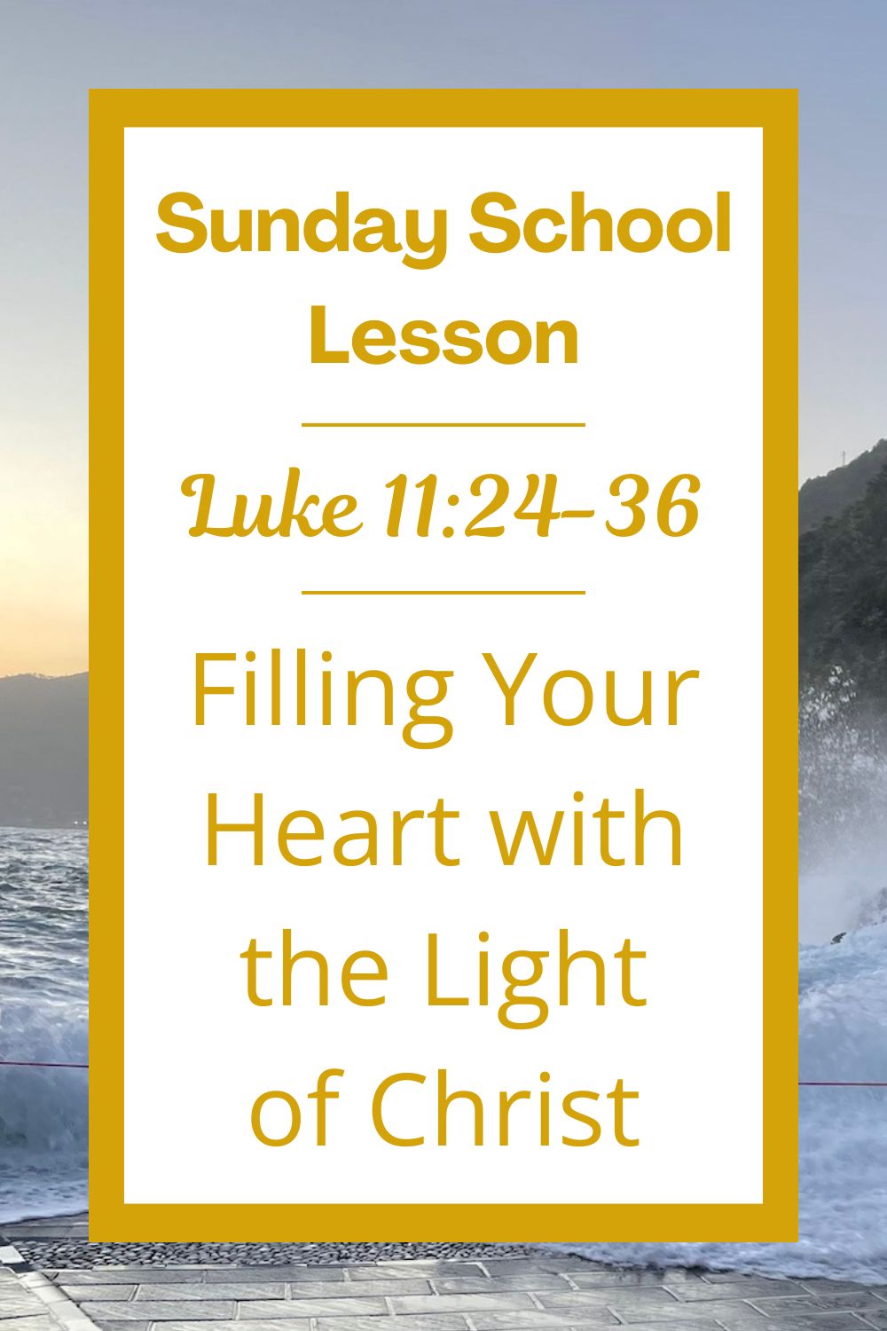 Explore this Sunday School Lesson based on Luke 11:24-36. The lesson includes activities, teacher background notes, discussion questions, theological insights, and a Bible memory verse! Jesus teaches us to fill our hearts with his light so we can live for him. #SundaySchool #BibleLesson #GospelOfLuke